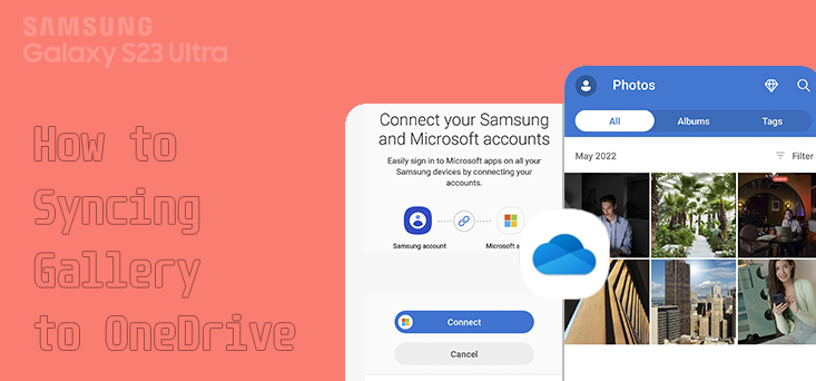 syncing s23 ultra gallery to onedrive