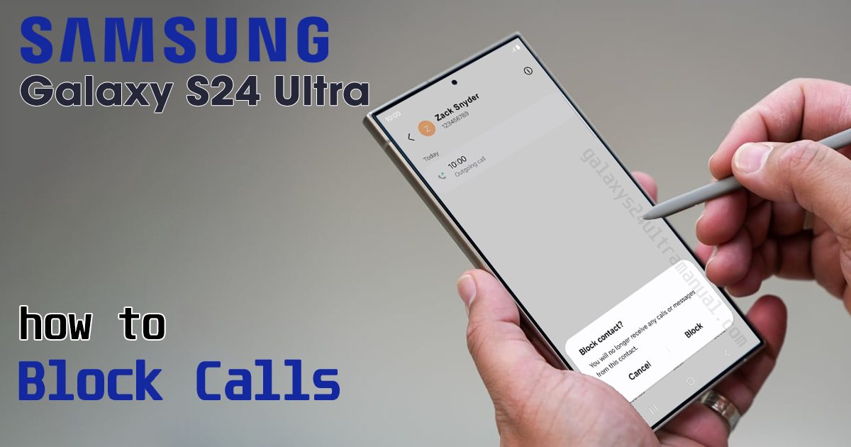 block calls on samsung s24 ultra